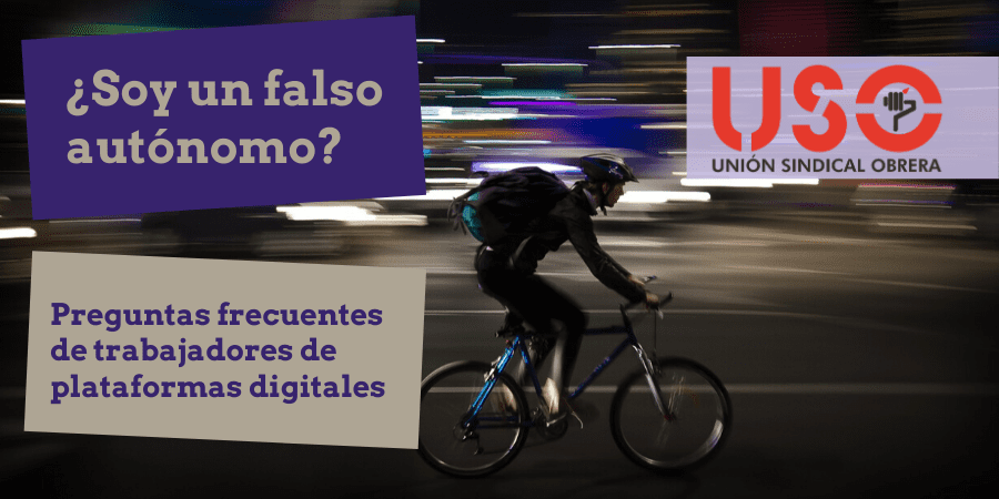 ¿Soy un falso autónomo? Preguntas frecuentes de trabajadores de plataformas digitales