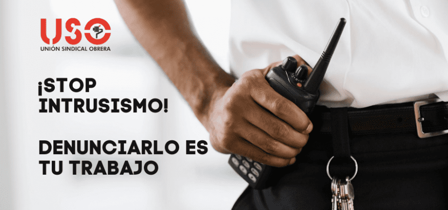 Campaña de la FTSP-USO para frenar el intrusismo en seguridad privada