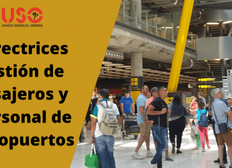 Directrices para gestión de pasajeros y personal de aeropuertos