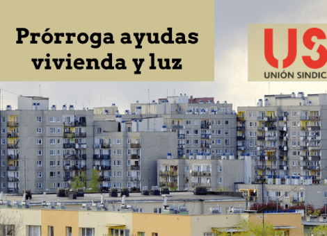 Prórroga de las ayudas para la vivienda habitual y suministro de luz de colectivos vulnerables