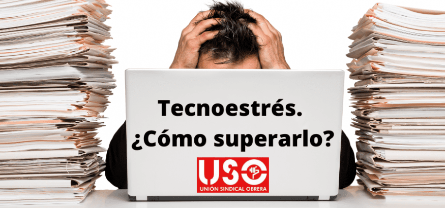 ¿Problemas para enfrentarte a las nuevas tecnologías? Sufres tecnoestrés