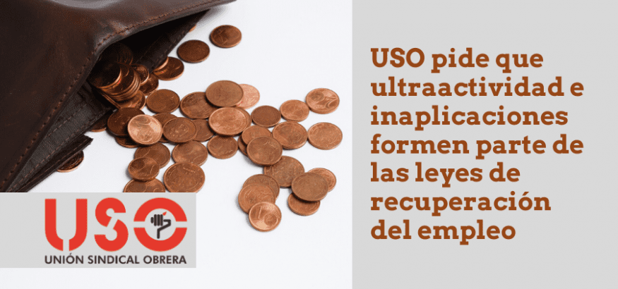 Regular la ultraactividad y las inaplicaciones, grandes carencias de las medidas de recuperación Regular la ultraactividad y las inaplicaciones, grandes carencias de las medidas de recuperación