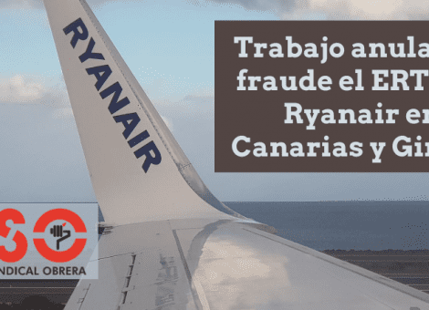 Trabajo estima recurso de alzada de USO y anula ERTE de Ryanair en Canarias y Girona por fraude
