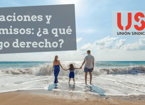 Vacaciones y permisos retribuidos, ¿a qué descansos tengo derecho y cómo los disfruto?