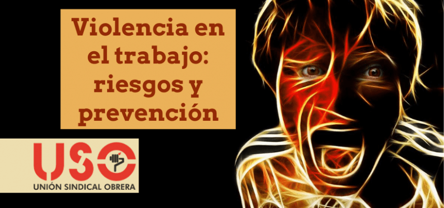 Violencia en el trabajo: uno de los principales riesgos psicosociales del ámbito laboral