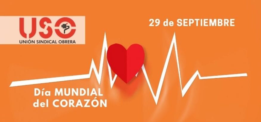 Día Mundial del Corazón. Cuidar nuestro corazón frente al COVID-19. Sindicato USO