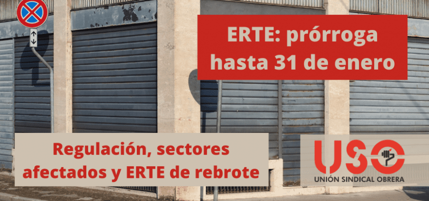 ERTE, prórroga hasta enero: sectores afectados y ERTE de rebrote