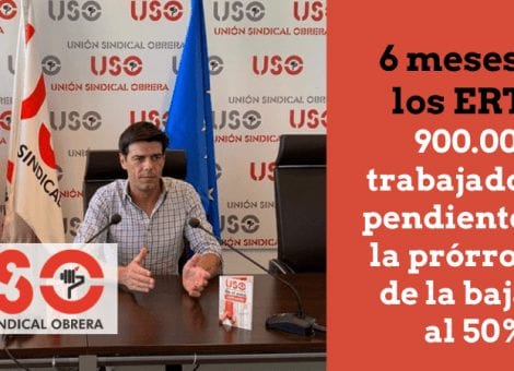 900.000 trabajadores en ERTE, pendientes de bajar al 50% y otra prórroga de última hora