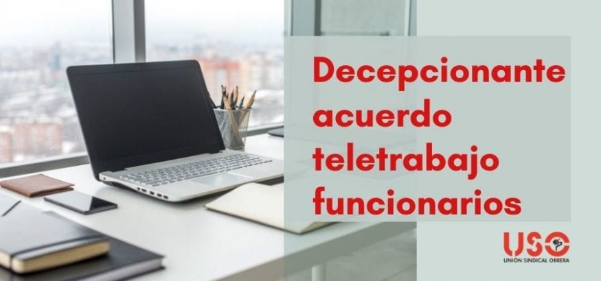 FAC-USO: decepcionante acuerdo para el teletrabajo de funcionarios