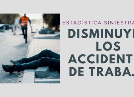 Caen los accidentes de trabajo durante el mes de agosto