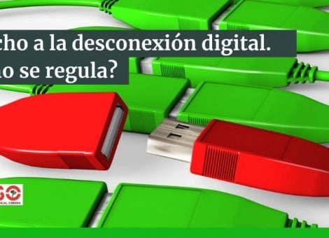 ¿Qué es la desconexión digital? ¿Cómo se regula?