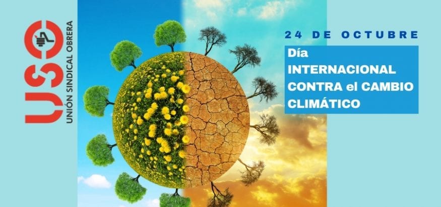 Día Internacional contra el Cambio Climático. Sindicato USO