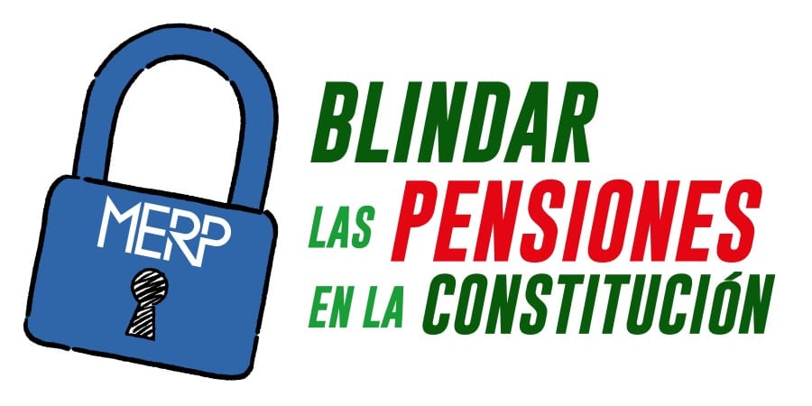 La MERP lanza la campaña “El candado de las pensiones”