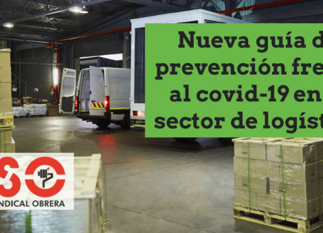 Logística: nueva guía de medidas de prevención frente al coronavirus en el trabajo