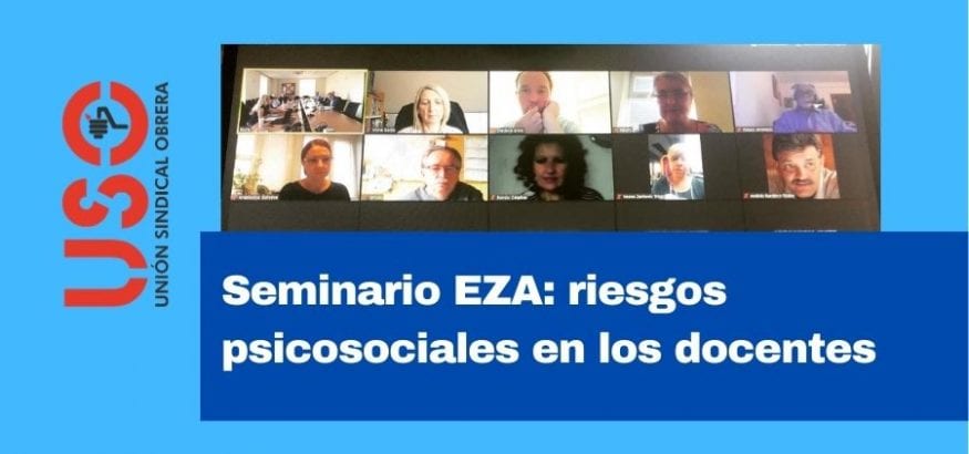 Riesgos psicosociales de los docentes durante la pandemia, en el seminario EZA