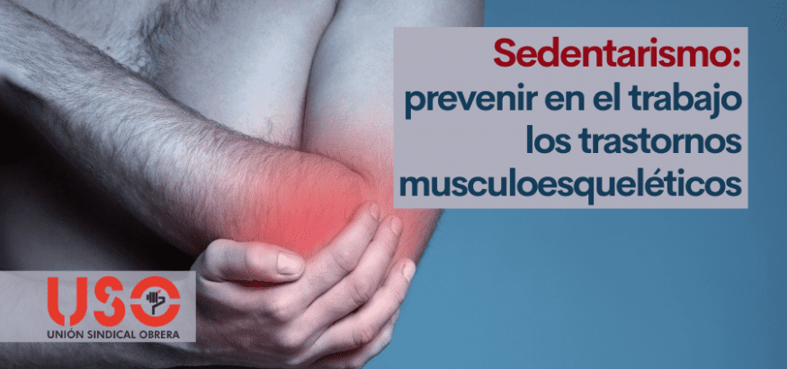 Trastornos musculoesqueléticos, enfermedades musculares y de huesos: prevención en sedentarismo