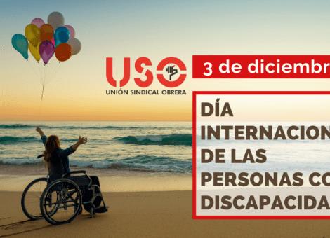 3 de diciembre. Día Internacional de las Personas con Discapacidad