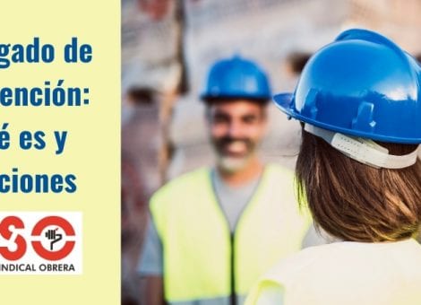 Delegados de Prevención: ¿qué son? ¿Cuáles son sus funciones?