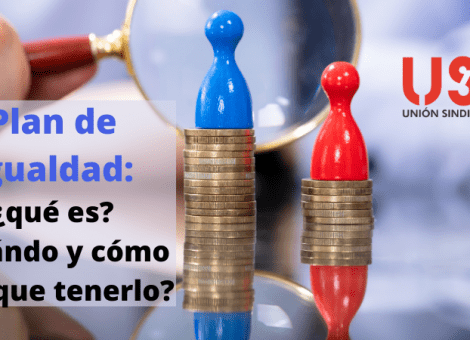 Plan de igualdad: ¿qué es? ¿Qué empresas deben tenerlo? ¿Quién lo negocia?