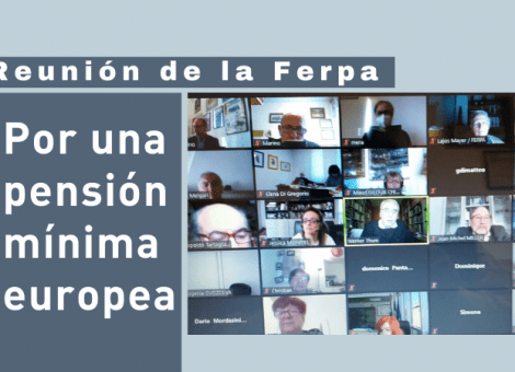 La Ferpa, Federación Europea de Jubilados, por una pensión mínima europea