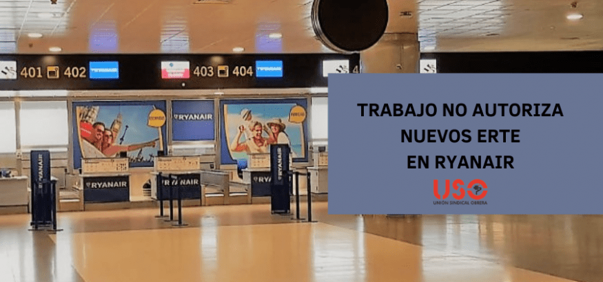 La Dirección General de Trabajo no autoriza dos nuevos ERTE a Ryanair