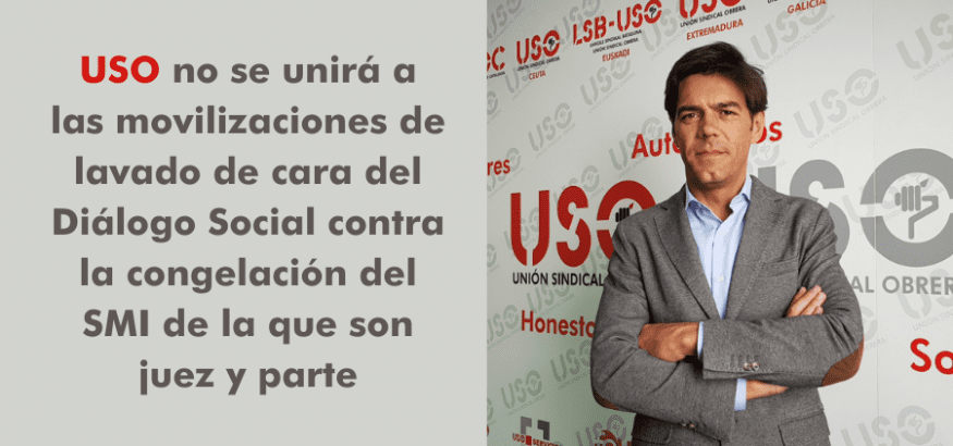 USO no se unirá al lavado de cara del Diálogo Social contra la congelación del SMI