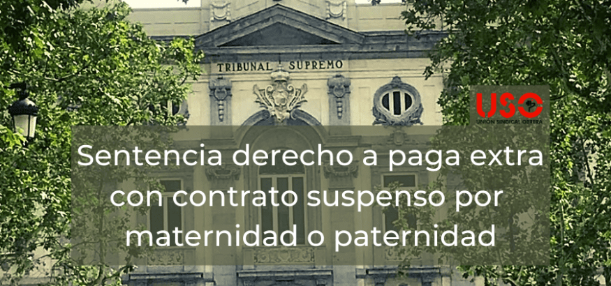 Derecho a cobrar la paga extra con permiso por paternidad o maternidad