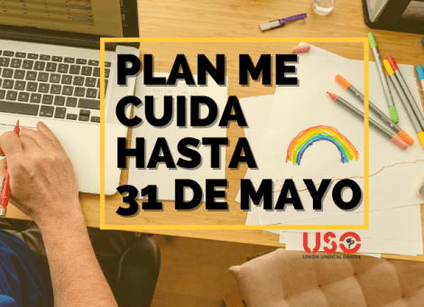 Plan Me Cuida: prórroga hasta el 31 de mayo