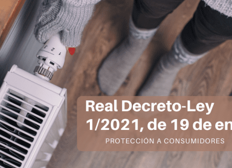 Nuevo Real Decreto de protección de los consumidores
