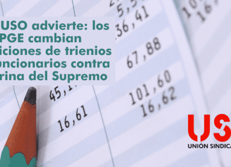 Los PGE cambian las condiciones de los trienios de los funcionarios saltándose al Supremo