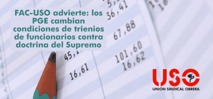 Los PGE cambian las condiciones de los trienios de los funcionarios saltándose al Supremo