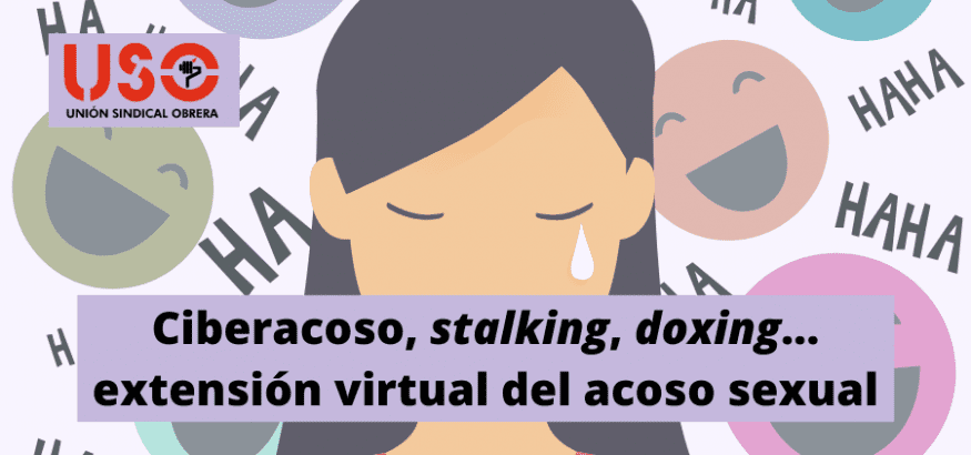 Ciberacoso, stalking, doxing... la extensión virtual del acoso sexual y la violencia de género