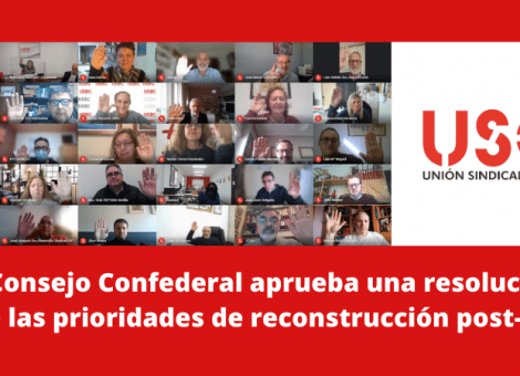 El Consejo de USO aprueba resolución sobre las prioridades de reconstrucción post-covid