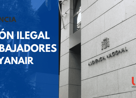 La Audiencia Nacional confirma cesión ilegal de trabajadores en Ryanair