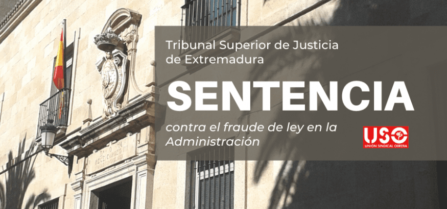 Nueva sentencia contra el fraude de ley en la Administración