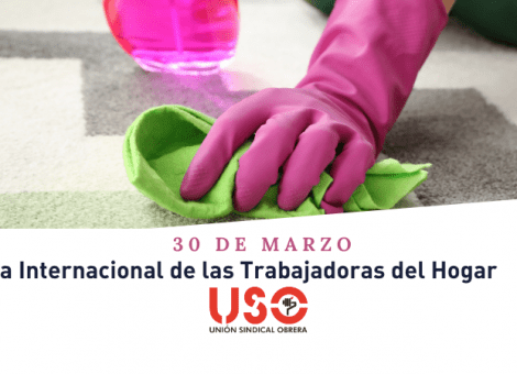 30 de marzo. Día Internacional de las Trabajadoras del Hogar
