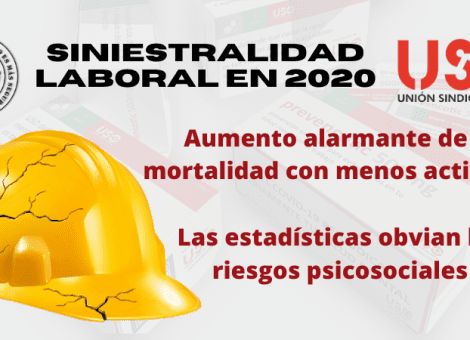 Siniestralidad laboral 2020: aumenta la mortalidad aunque baja el número de accidentes