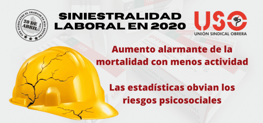 Siniestralidad laboral 2020: aumenta la mortalidad aunque baja el número de accidentes