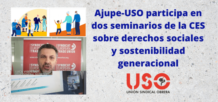 Ajupe-USO, en el debate de la CES sobre el futuro de derechos y garantías sociales