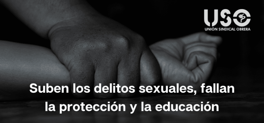 Los delitos sexuales siguen creciendo en España, también las agresiones con penetración