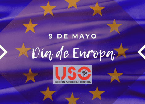 Día de Europa: hay que poner en práctica los valores y la solidaridad