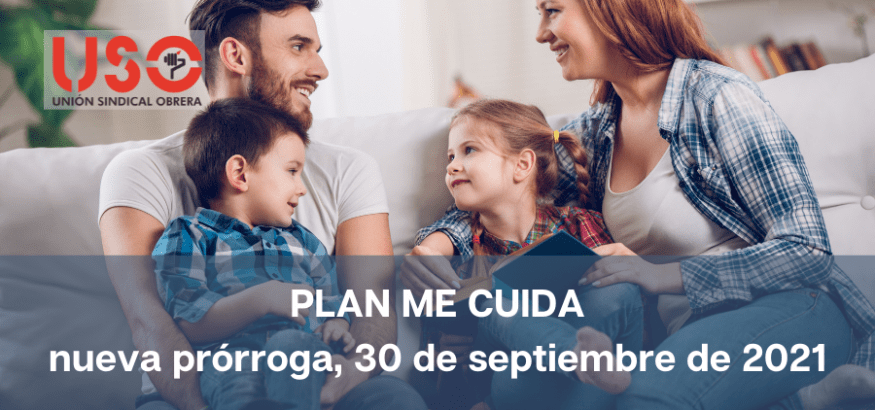 Nueva prórroga del "Plan Me Cuida": hasta el 30 de septiembre de 2021