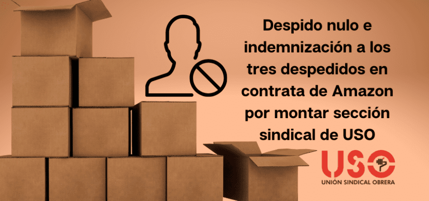 Sentencias sobre vulneración de la libertad sindical en empresa de paquetería de Amazon