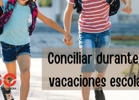 ¿Qué medidas de conciliación puedo solicitar durante las vacaciones escolares?