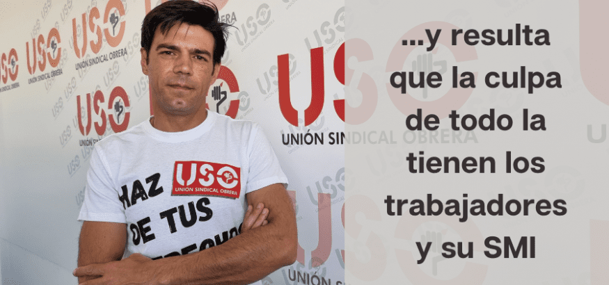 …y la culpa de todo la tienen los trabajadores y su SMI