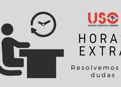 Horas extra. ¿Quién puede hacerlas? ¿Cómo se abonan?