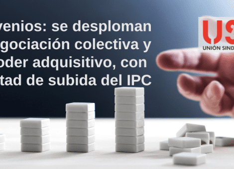 Desplome de la negociación colectiva y pérdida general de poder adquisitivo