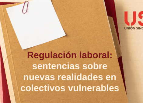 Sentencias laborales sobre nuevas realidades en colectivos vulnerables