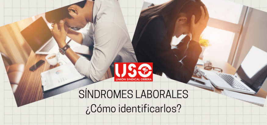 Síndromes laborales: ¿cómo identificarlos?