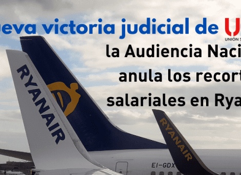 Nueva sentencia favorable a USO: la AN condena a Ryanair a revertir los recortes salariales